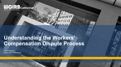 Workers Compensation Dispute Process