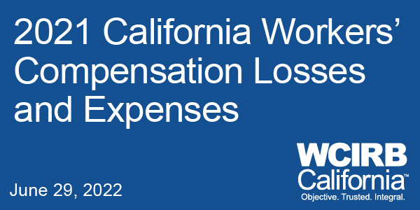 Cover - 2021 California Workers' Compensation Losses and Expenses